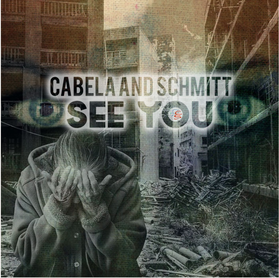 Indie Rock Single ‘See You’ by Cabela and Schmitt delves into the consequences of our actions