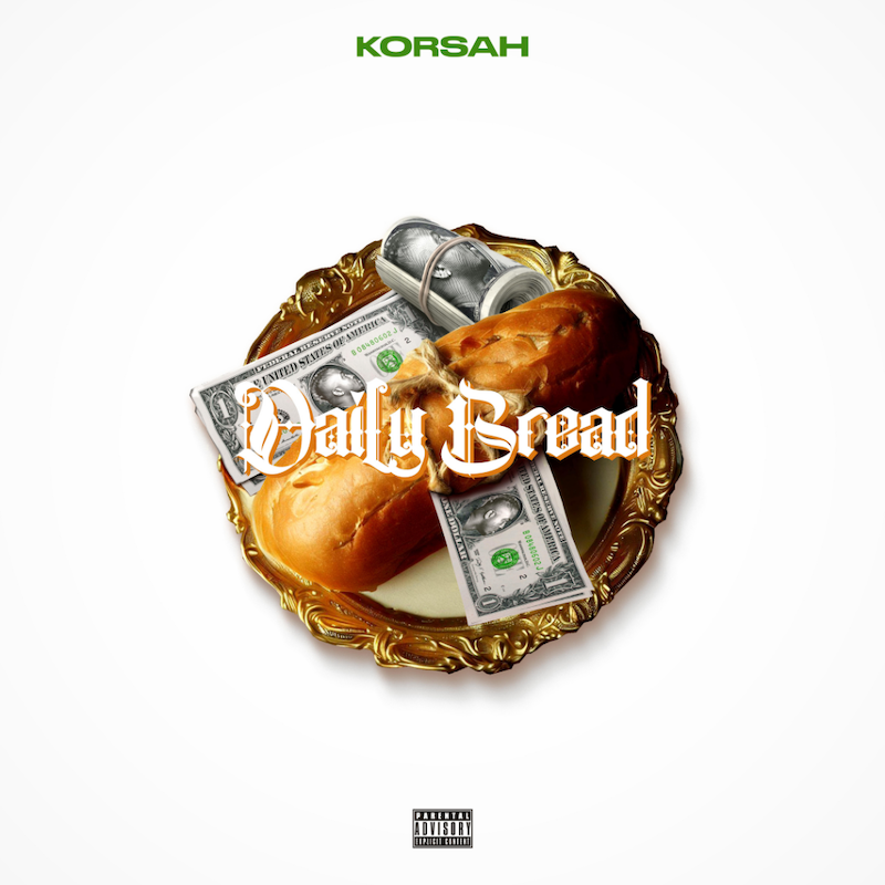Daily Bread by Korsah is Finding Strength and Hope in Life’s Struggles