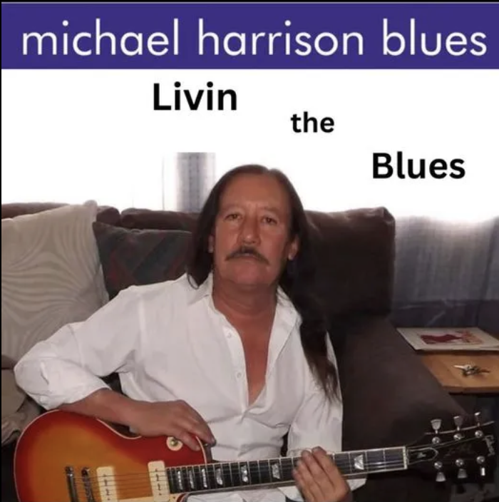 Michael Harrison Blues — “Just Wanna Play Some Rock and Roll”