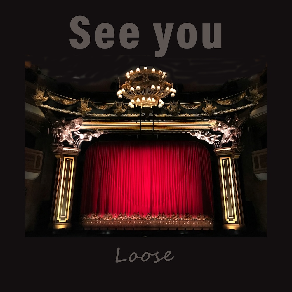 “SEE YOU” by Loose – A Reflective Return to Heartfelt Pop